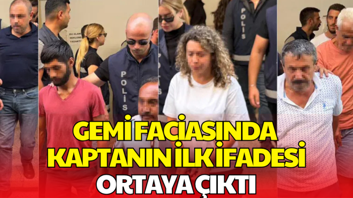 KKTC'deki Gemi Faciasında Kaptanın İlk İfadesi Ortaya Çıktı